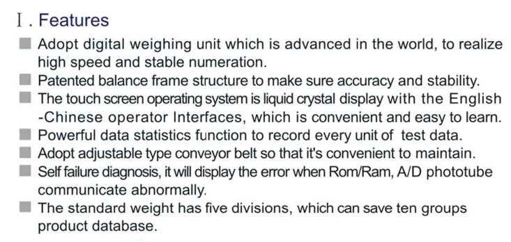 Type:Other Condition:New Application:Apparel, Beverage, Chemical, Commodity, Food, Machinery & Hardware, Medical, Textiles, Other Packaging Type:Bags, Film, Foil Packaging Material:Metal, Plastic Automatic Grade:Automatic Driven Type:Electric Voltage:220V, 220V Power:300w, 330W Place of Origin:Guangdong, China (Mainland) Brand Name:Dachuan Model Number:10-99g/100-200g/201-400g/401-999g/1000-10000g Weight:Depends on machine types Dimension(L*W*H):Machine Model After-sales Service Provided:Engineers available to service machinery overseas Product name:Weight detecting machine Material:Stainless Steel Function:Debugging Usage:Work with packing machine Rate:Max.65 bags/min Predesign pattern:10 kinds Size:(L)1050*(W)681*(H)1260 Warranty:1 Year